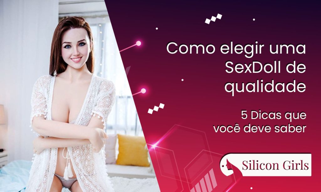 como elegir uma sexdoll de qualidade 5 dicas que voce deve saber 1