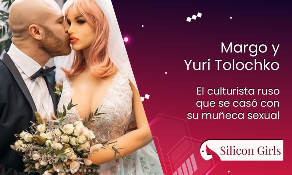 margo y yuri tolochko el culturista que se caso con su muneca sexual 1